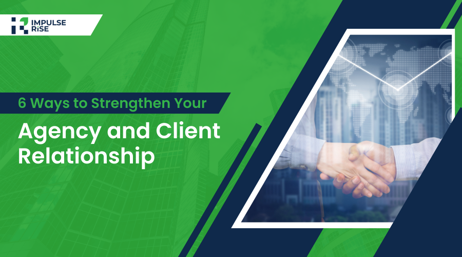 Agency and Client Relationship